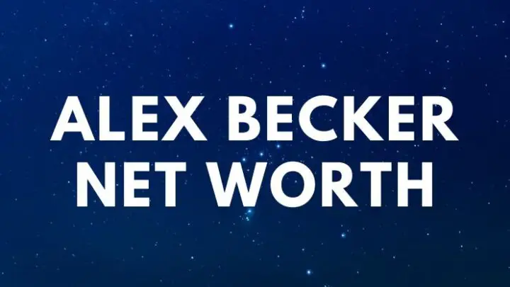Alex Becker - Net Worth, Biography, Girlfriend age