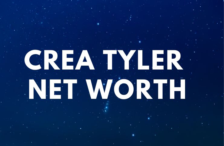 Crea Tyler - Net Worth & Biography age