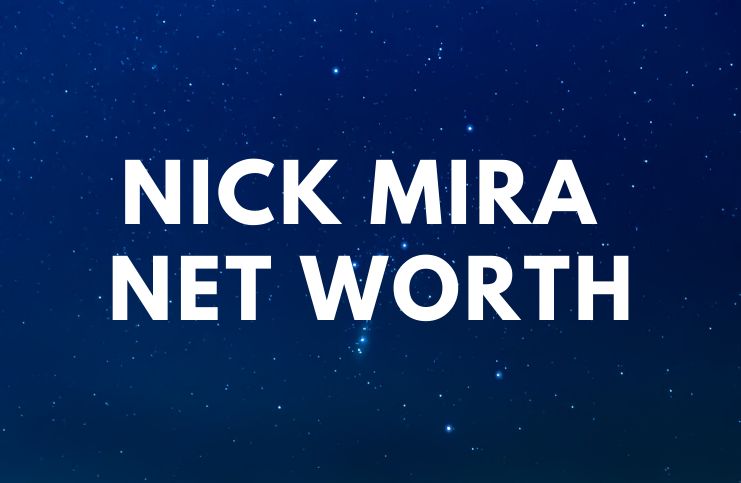 Nick Mira - Net Worth, Biography, Songs age
