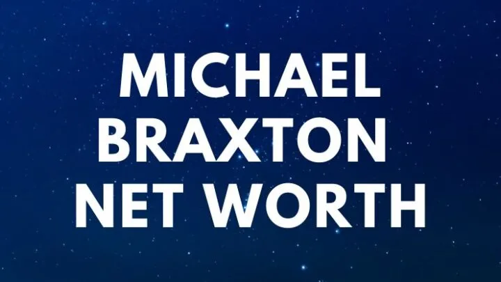Michael Braxton - Net Worth, Biography, Wife, Kids age