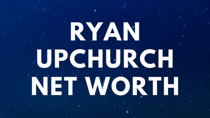 Ryan Upchurch - Net Worth, Biography, Fiancé, Songs, Quotes age