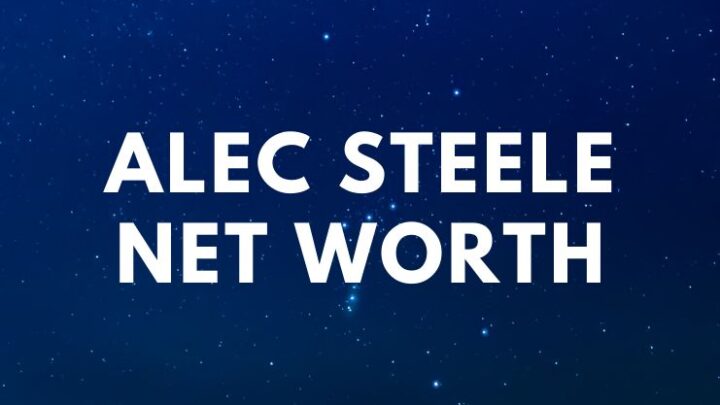 Alec Steele - Net Worth, Bio, Fiancée, Wiki, Forged age