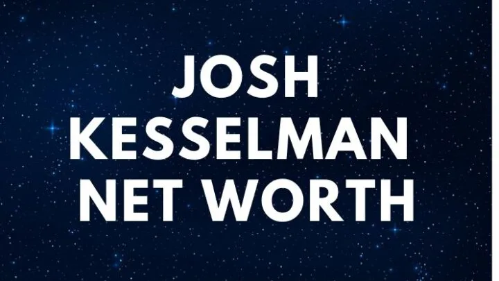 Josh Kesselman Net Worth 2020 RAW (rolling papers)