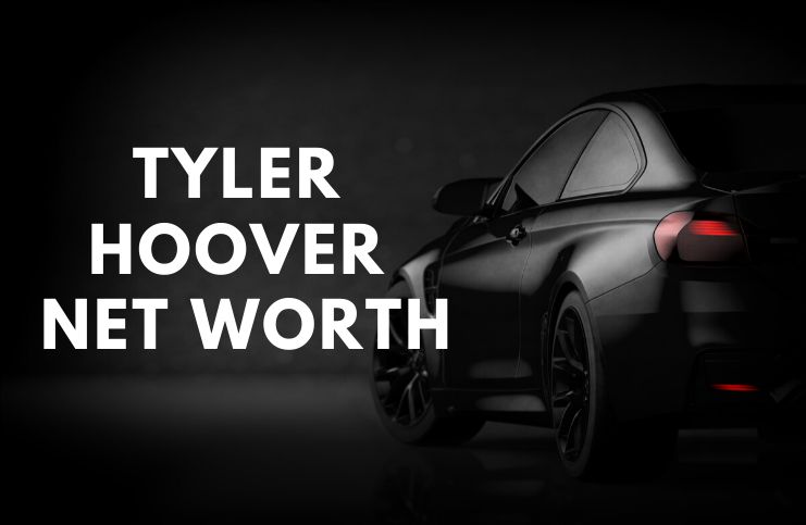 Tyler Hoover Net Worth 2020 | Wife, Cars, Bio