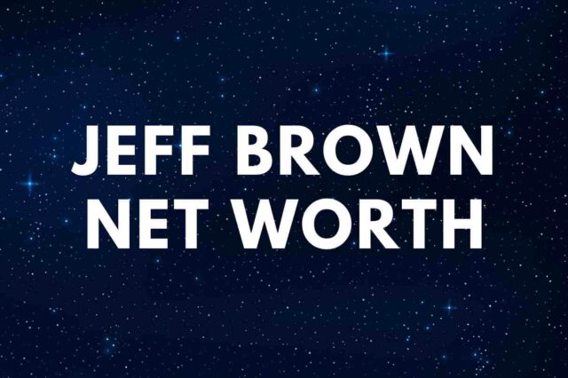 Jeff Brown - Net Worth, Wife (Susan Frybort), Biography