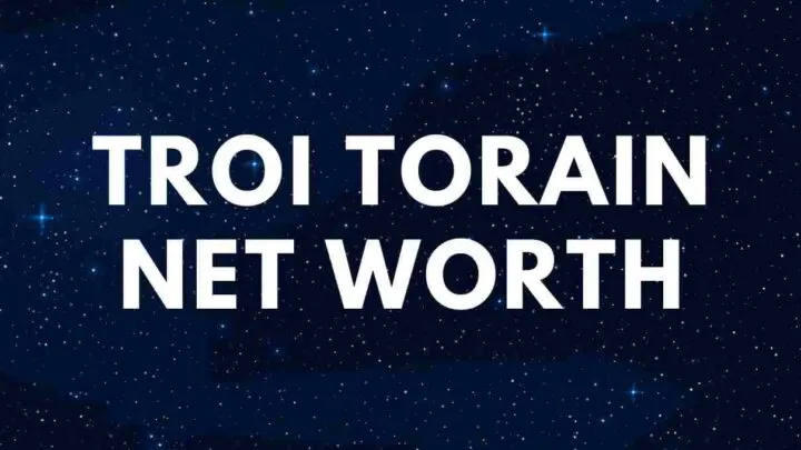 Troi Torain - Net Worth, Wiki, Biography