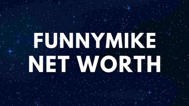 FunnyMike - Net Worth, Real Name, Height, Girlfriend, Bio