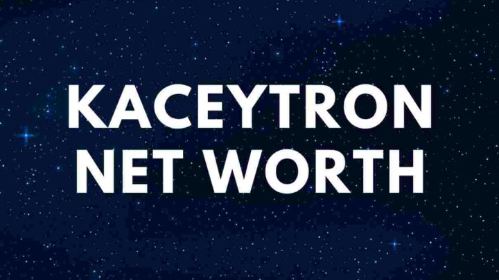 KaceyTron - Net Worth, Age, Boyfriend, Real Name, Biography