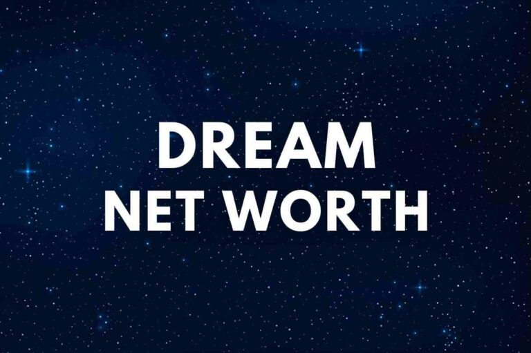 Dream Net Worth Famous People Today