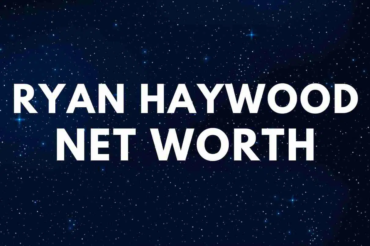 Ryan Haywood - Net Worth, Wife (Laurie Higginbotham), Biography