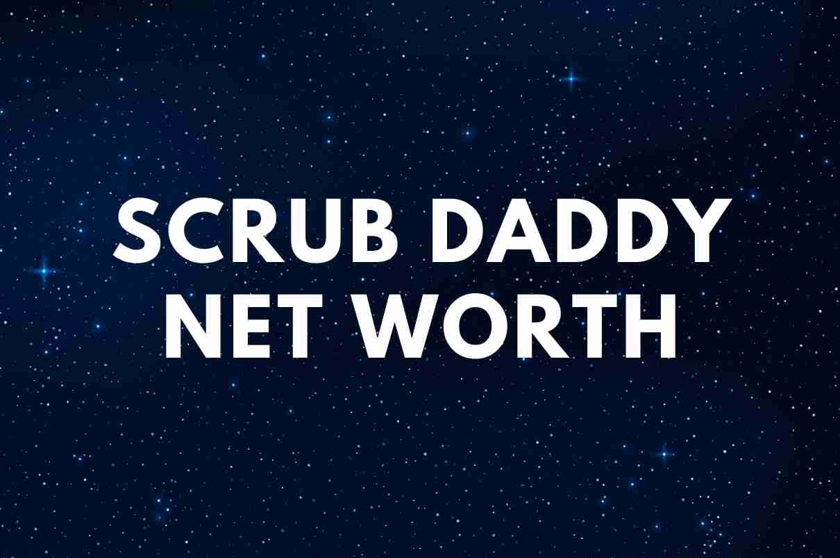 what is the net worth of Scrub Daddy