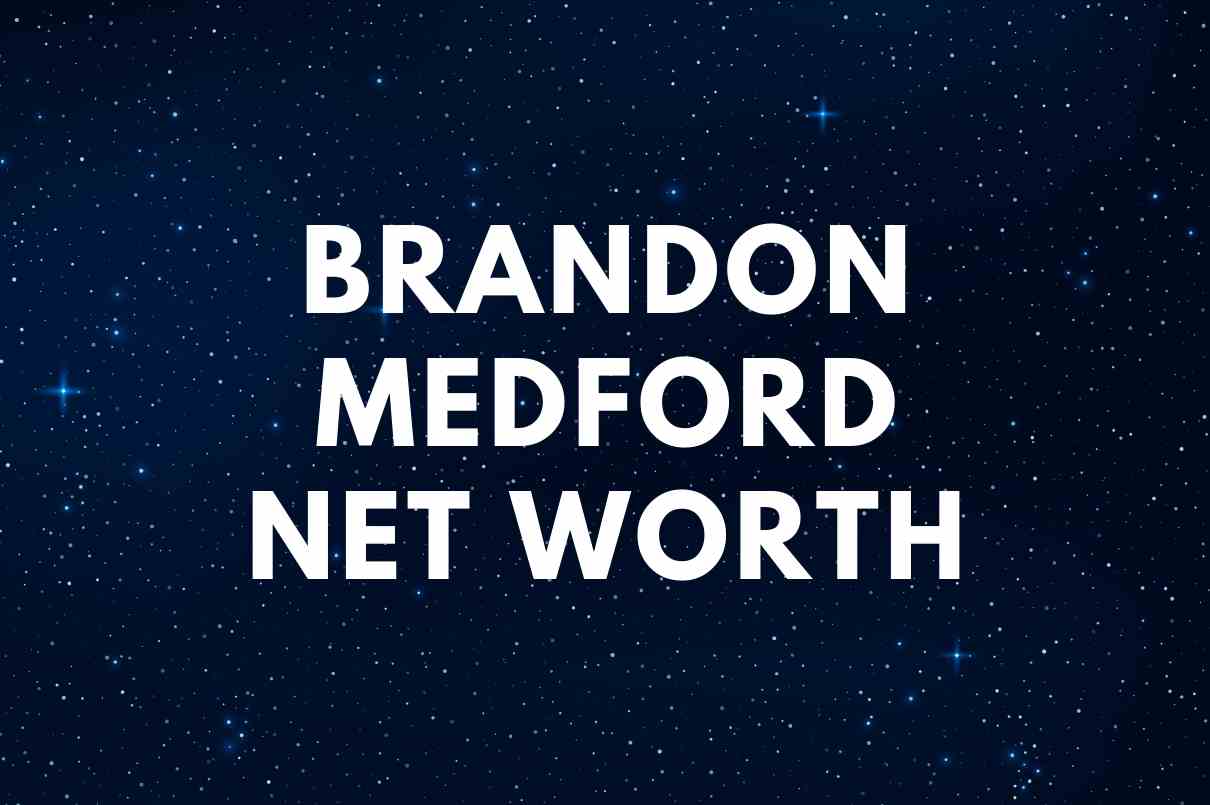 Brandon Medford Net Worth - Famous People Today