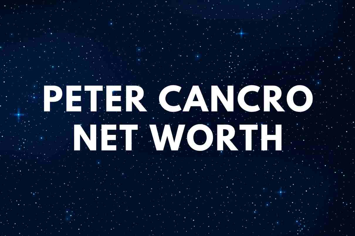 Peter Cancro net worth