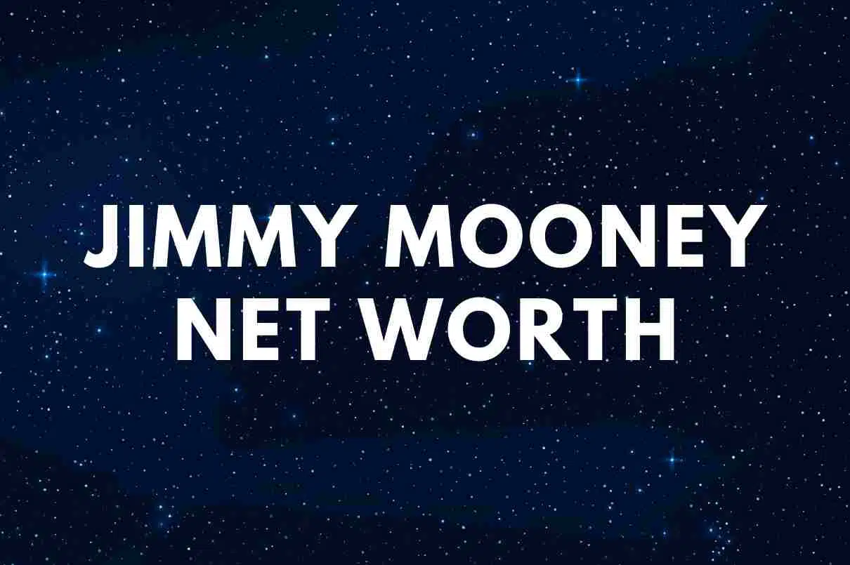 Jimmy Mooney net worth