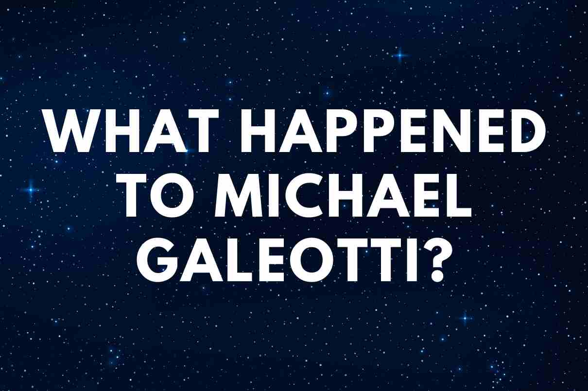 What happened to Michael Galeotti