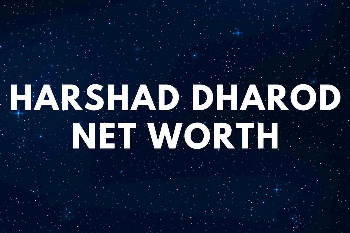 Harshad Dharod net worth