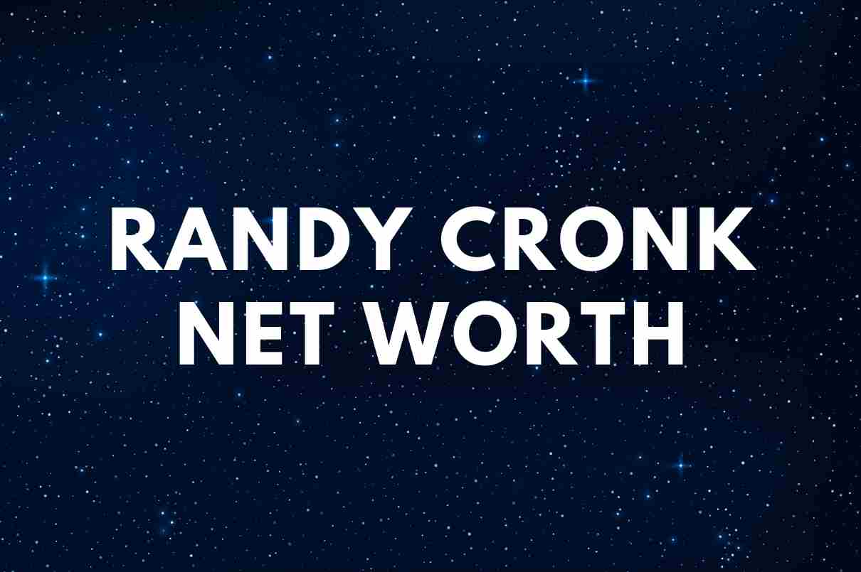 Randy Cronk net worth