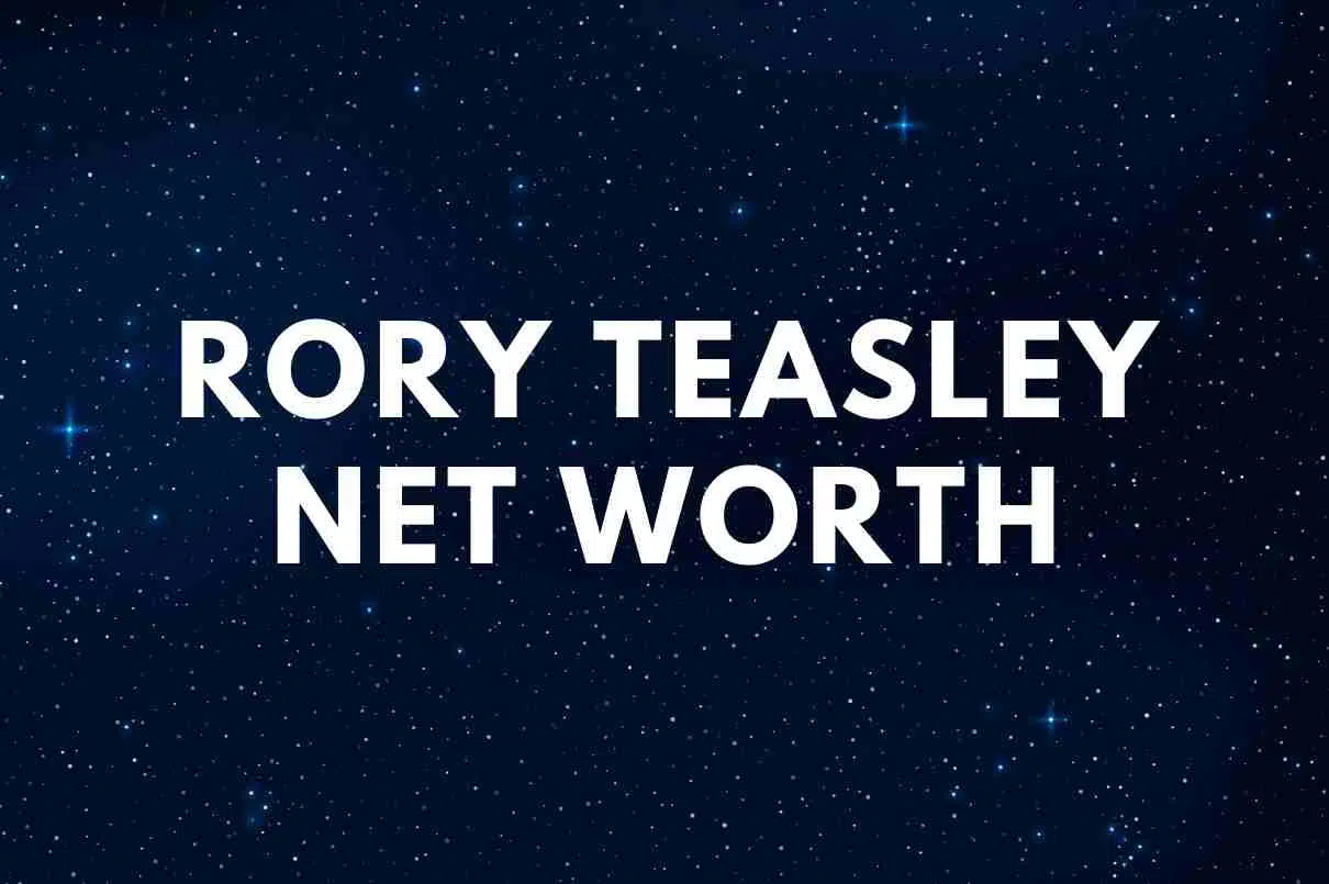 Rory Teasley net worth
