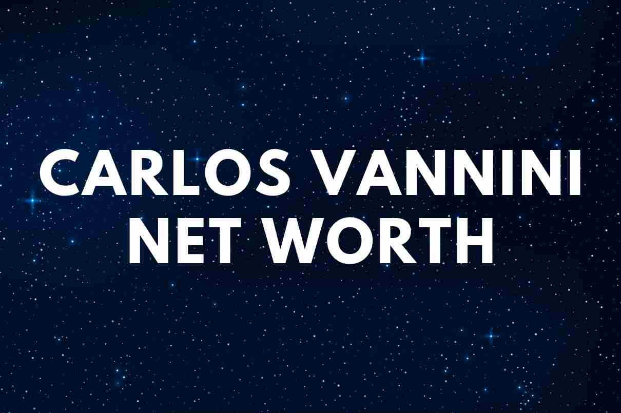 Carlos Vannini net worth