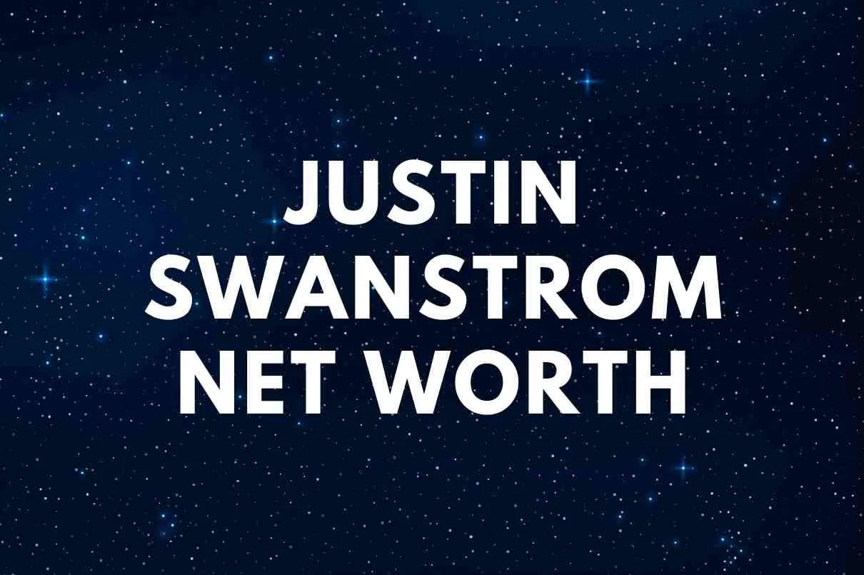 Justin Swanstrom net worth