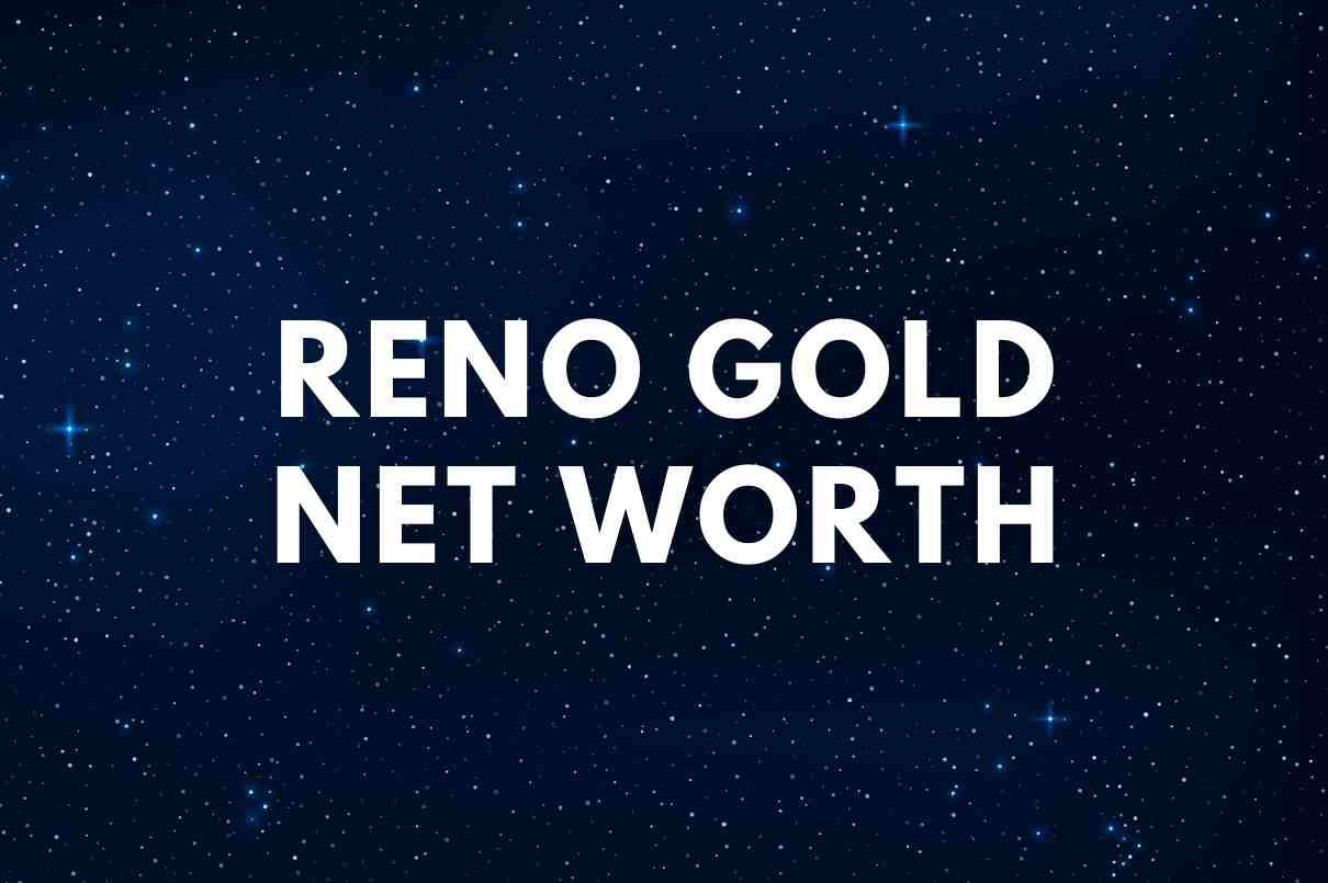 Reno Gold net worth