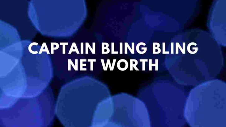 Captain Bling Bling net worth