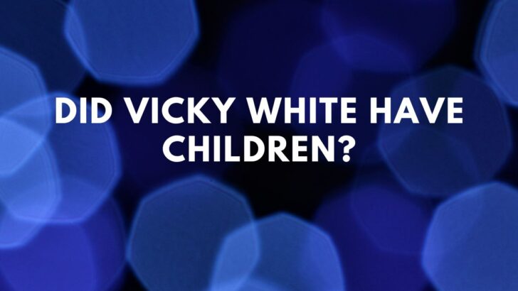 Did Vicky White have children