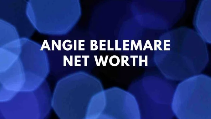Angie Bellemare net worth