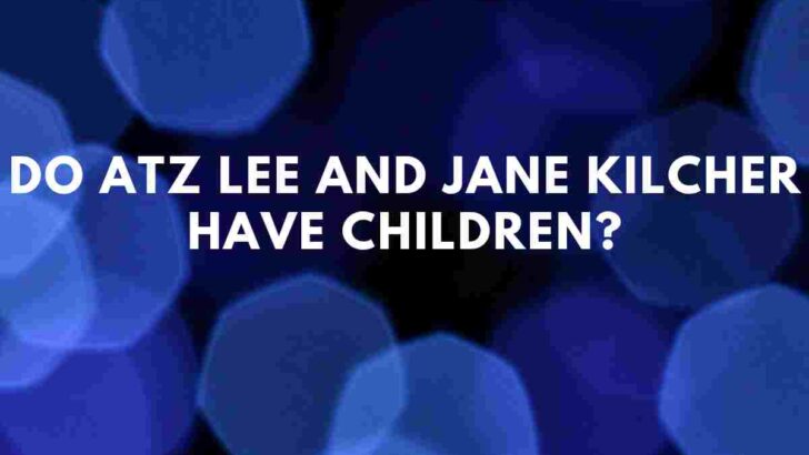 Do Atz Lee and Jane Kilcher have children
