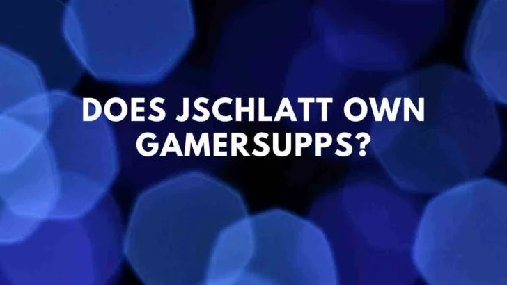Does Jschlatt own GamerSupps