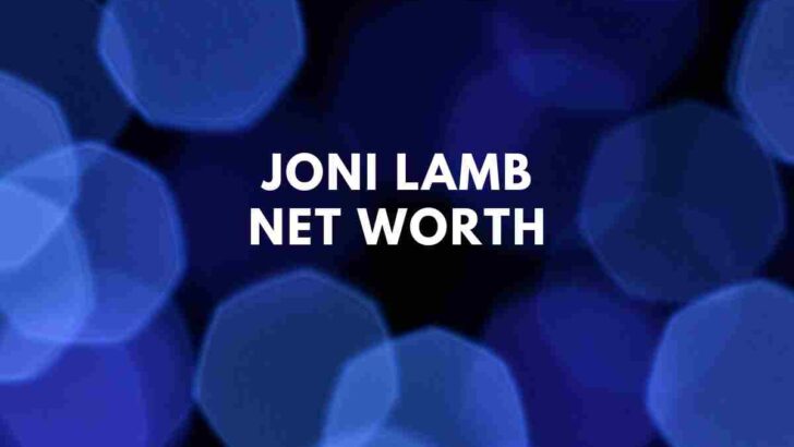 Joni Lamb net worth